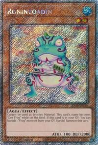 Ronintoadin (Platinum Secret Rare): Quarter Century Bonanza