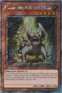 Reactan, Dragon Ruler of Pebbles (Platinum Secret Rare): Quarter Century Bonanza