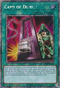Card of Demise (Platinum Secret Rare): Quarter Century Bonanza