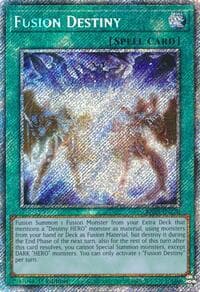 Fusion Destiny (Platinum Secret Rare): Quarter Century Bonanza