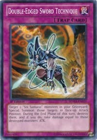 Double-Edged Sword Technique: Structure Deck: Samurai Warlords