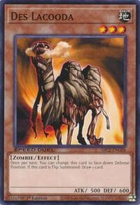Des Lacooda: Speed Duel: Battle City Finals