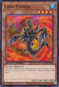 Lord Poison: Speed Duel: Battle City Finals