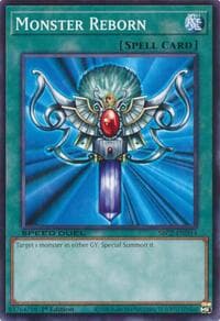 Monster Reborn (SBC2-END14): Speed Duel: Battle City Finals