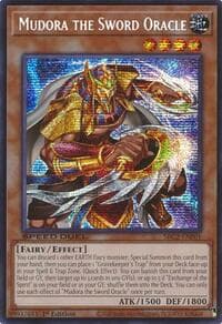 Mudora the Sword Oracle (PSR): Speed Duel: Battle City Finals