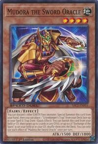 Mudora the Sword Oracle: Speed Duel: Battle City Finals
