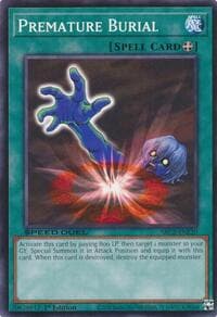Premature Burial: Speed Duel: Battle City Finals