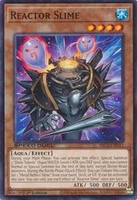 Reactor Slime: Speed Duel: Battle City Finals