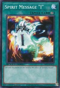 Spirit Message "I": Speed Duel: Battle City Finals