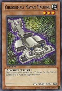 Chronomaly Mayan Machine: Return of the Duelist