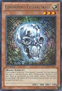 Chronomaly Crystal Skull: Return of the Duelist