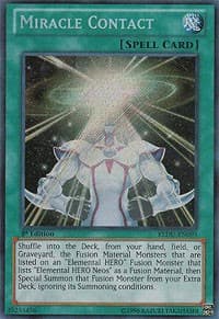 Miracle Contact: Return of the Duelist