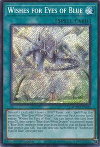 Wishes for Eyes of Blue (Secret Rare): Structure Deck: Blue-Eyes White Destiny