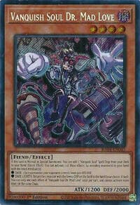 Vanquish Soul Dr. Mad Love (Secret Rare): Quarter Century Stampede
