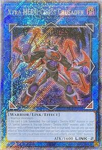 Xtra HERO Cross Crusader (Platinum Secret Rare): Quarter Century Stampede