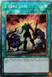 A Hero Lives (Platinum Secret Rare): Quarter Century Stampede