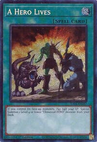 A Hero Lives (Secret Rare): Quarter Century Stampede