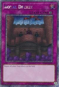 Royal Decree (Platinum Secret Rare): Quarter Century Stampede
