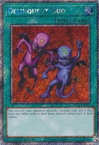 Delinquent Duo (Platinum Secret Rare): Quarter Century Stampede