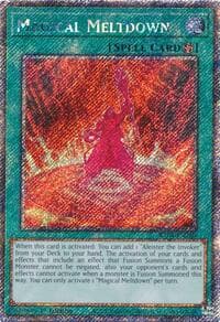 Magical Meltdown (Platinum Secret Rare): Quarter Century Stampede