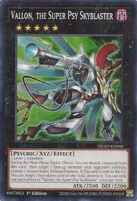 Vallon, the Super Psy Skyblaster: Duelist's Advance