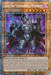 Eidos the Underworld Monarch (Starlight Rare): Duelist's Advance