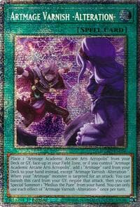 Artmage Varnish -Alteration- (Starlight Rare): Duelist's Advance