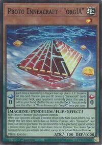 Proto Enneacraft - "orgIA" (Super Rare): Phantom Revenge