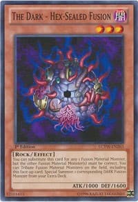 The Dark - Hex-Sealed Fusion: Legendary Collection 3: Yugi's World