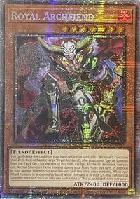 Royal Archfiend (Starlight Rare): Burst Protocol