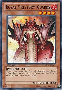 Royal Firestorm Guards: Structure Deck: Onslaught of the Fire Kings