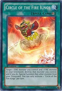 Circle of the Fire Kings: Structure Deck: Onslaught of the Fire Kings