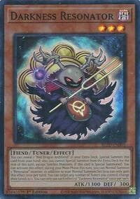 Darkness Resonator: Blazing Dominion