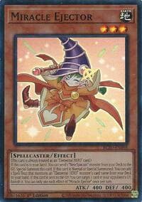 Miracle Ejector: Blazing Dominion