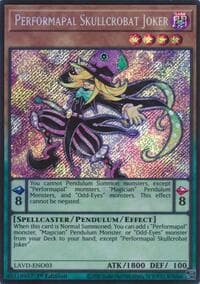Performapal Skullcrobat Joker (Secret Rare): Legendary Arc-V Decks