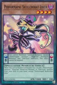 Performapal Skullcrobat Joker: Legendary Arc-V Decks