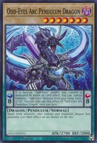Odd-Eyes Arc Pendulum Dragon: Legendary Arc-V Decks