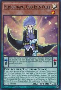 Performapal Odd-Eyes Valet: Legendary Arc-V Decks