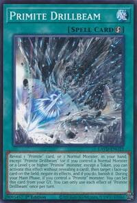 Primite Drillbeam: Legendary Arc-V Decks
