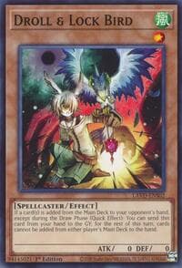 Droll & Lock Bird (LAVD-ENS02): Legendary Arc-V Decks