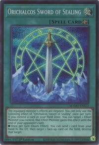 Orichalcos Sword of Sealing (Secret Rare): Magnificent Monsters