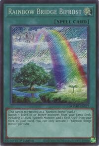 Rainbow Bridge Bifrost (Secret Rare): Magnificent Monsters