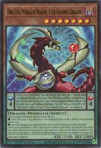 Odd-Eyes Pendulum Dragon, Four Heavenly Dragons: Magnificent Monsters
