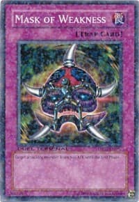 Mask of Weakness: Duel Terminal 1