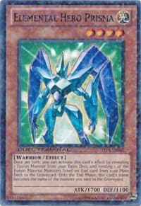 Elemental Hero Prisma: Duel Terminal 3