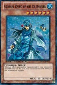 General Raiho of the Ice Barrier: Duel Terminal 4