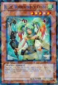 Reeze, Whirlwind of Gusto: Duel Terminal 6