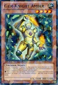 Gem-Knight Amber: Duel Terminal 6
