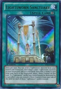Lightsworn Sanctuary: Structure Deck: Realm of Light