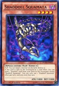 Shaddoll Squamata: Duelist Alliance